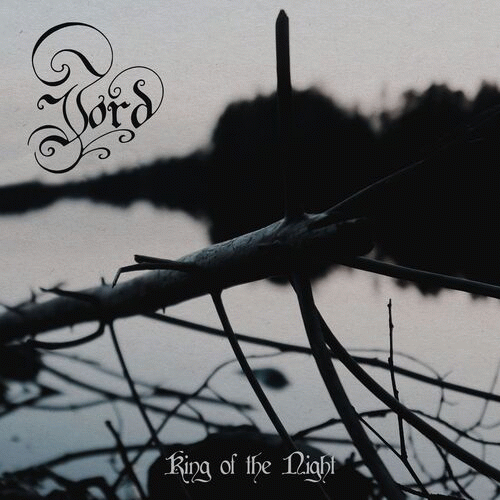 Jord (SWE) : King of the Night